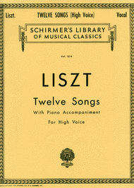 12 Songs Sheet Music by Franz Liszt