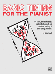 Basic Timing for the Pianist Sheet Music by Allan Small