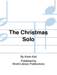 The Christmas Solo Sheet Music by Kevin Keil