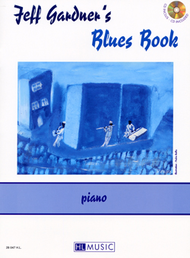 Jeff Gardner's Blues Book Sheet Music by Jeff Gardner