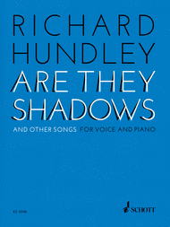 Are They Shadows and Other Songs Sheet Music by Richard Hundley