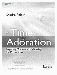 A Time for Adoration Sheet Music by Sandra Eithun