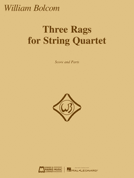 Three Rags for String Quartet Sheet Music by William Bolcom