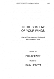 In the Shadow of Your Wings - SATB edition Sheet Music by John Leavitt