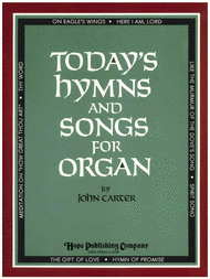 Today's Hymns and Songs for Organ Sheet Music by John Carter