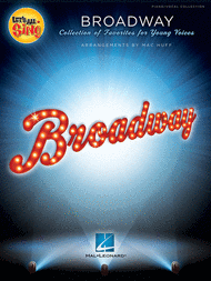 Let's All Sing Broadway Sheet Music by Mac Huff