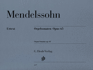 Organ Sonatas Op. 65 Sheet Music by Felix Bartholdy Mendelssohn