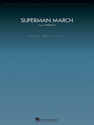 Superman March - Deluxe Score Sheet Music by John Williams