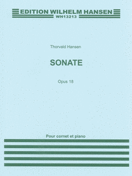 Sonata For Cornet And Piano Op.18 Sheet Music by Wilhelm Hansen