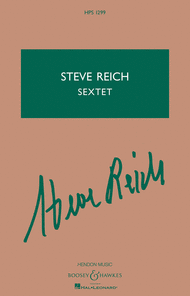 Sextet Sheet Music by Steve Reich