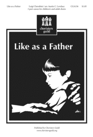 Like as a Father Sheet Music by Austin C Lovelace