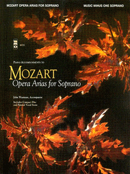 Arias For Soprano Sheet Music by Wolfgang Amadeus Mozart