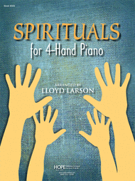 Spirituals for 4-Hand Piano Sheet Music by Lloyd Larson