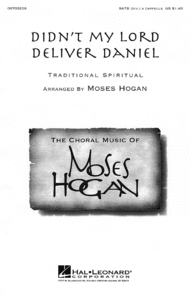 Didn't My Lord Deliver Daniel Sheet Music by Moses Hogan