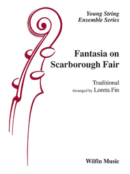Fantasia on Scarborough Fair Sheet Music by Loreta Fin