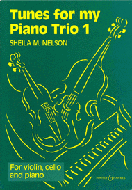 Tunes for My Piano Trio 1 Sheet Music by Shelia Nelson