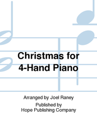 Christmas for 4-Hand Piano Sheet Music by Joel Raney