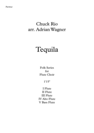 "Tequila" Flute Choir arr. Adrian Wagner Sheet Music by The Champs