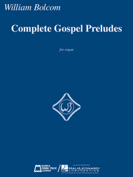 Complete Gospel Preludes Sheet Music by William Bolcom
