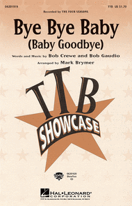 Bye Bye Baby (Baby Goodbye) - ShowTrax CD Sheet Music by The Four Seasons