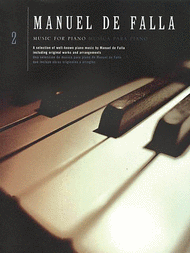 Music for Piano - Volume 2 Sheet Music by Manuel de Falla