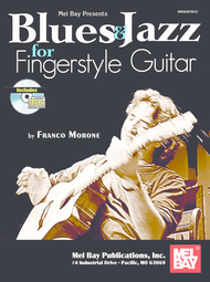 Blues & Jazz for Fingerstyle Guitar Sheet Music by Franco Morone