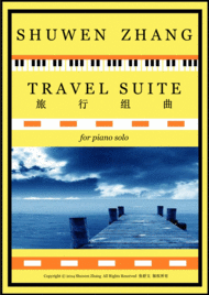 Schuwenn Z.-Travel Suite Sheet Music by Schuwenn Z.(Shuwen Zhang)