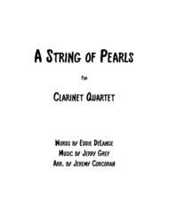A String Of Pearls for Clarinet Quartet Sheet Music by Eddie Delange
