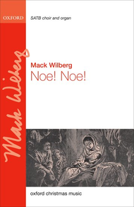 Noe! Noe! Sheet Music by Mack Wilberg