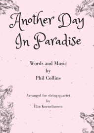 Another Day In Paradise for String Quartet Sheet Music by Phil Collins
