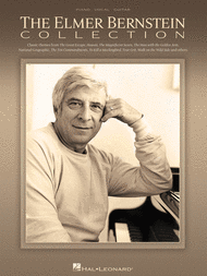 The Elmer Bernstein Collection Sheet Music by Elmer Bernstein