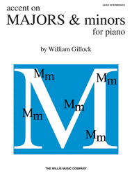 Accent on Majors & Minors Sheet Music by William L. Gillock