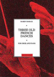 Three Old French Dances Sheet Music by Marin Marais