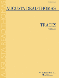 Traces Sheet Music by Augusta Read Thomas