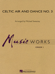 Celtic Air & Dance No. 3 Sheet Music by Michael Sweeney