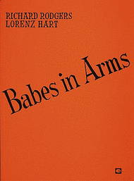 Babes in Arms Sheet Music by Lorenz Hart