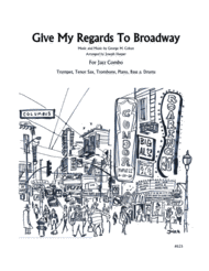 Give My Regards To Broadway (Jazz Combo) Sheet Music by George M. Cohan
