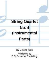 String Quartet No. 4 (Instrumental Parts) Sheet Music by Vittorio Rieti