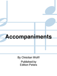 Accompaniments Sheet Music by Christian Wolff