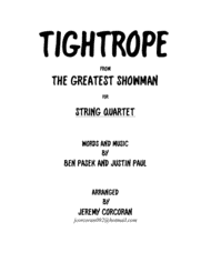 Tightrope from The Greatest Showman for String Quartet Sheet Music by Jeremy Corcoran