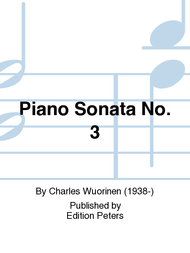 Piano Sonata No. 3 Sheet Music by Charles Wuorinen