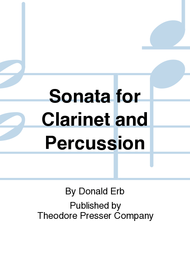 Sonata for Clarinet and Percussion Sheet Music by Donald Erb