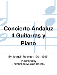 Concierto Andaluz 4 Guitarras y Piano Sheet Music by Joaquin Rodrigo
