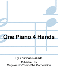 One Piano 4 Hands Sheet Music by Yoshinao Nakada