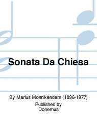 Sonata Da Chiesa Sheet Music by Marius Monnikendam