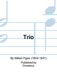 Trio Sheet Music by Willem Pijper