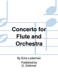 Concerto for Flute and Orchestra Sheet Music by Ezra Laderman