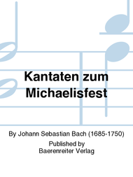 Kantaten zum Michaelisfest Sheet Music by Johann Sebastian Bach