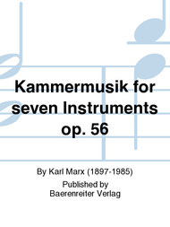Kammermusik for seven Instruments op. 56 Sheet Music by Karl Marx