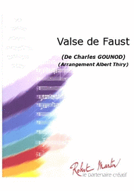 Valse de Faust Sheet Music by Albert Thiry